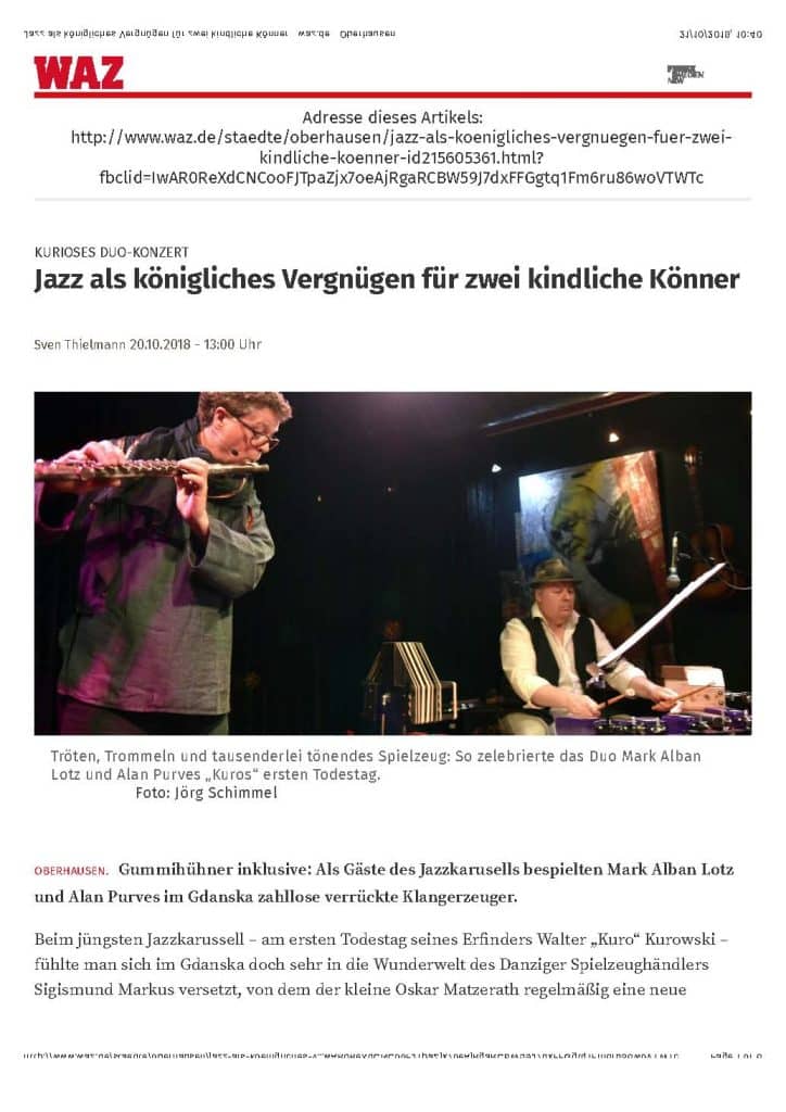 WAZ, 20.Okt 2018 - Lotz-Purves - Jazz als königliches Vergnügen für zwei kindliche Könner | waz.de | Oberhausen_Seite_1 WAZ on Lotz/Purves Press
